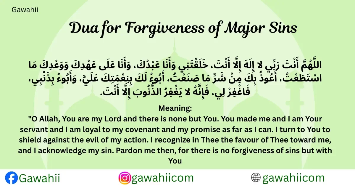 Dua for Forgiveness of Major Sins