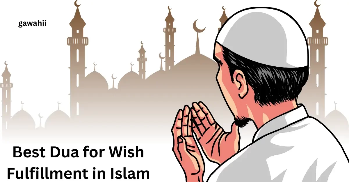 Dua for Wish