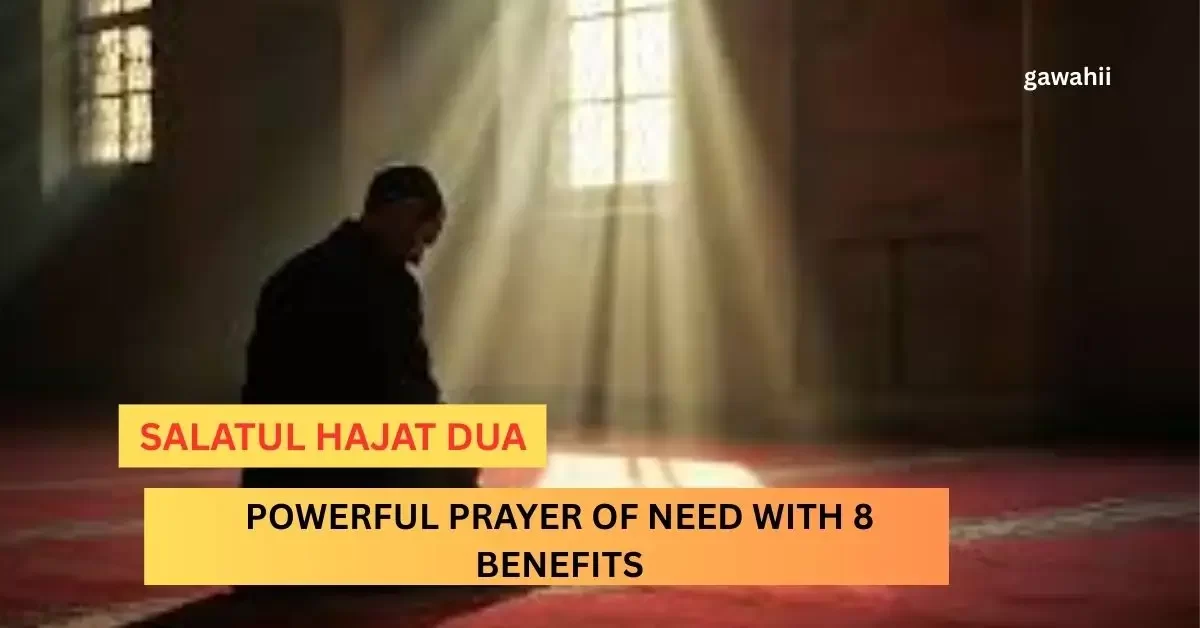 Salatul Hajat Dua