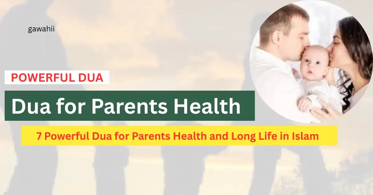 Dua for Parents Health