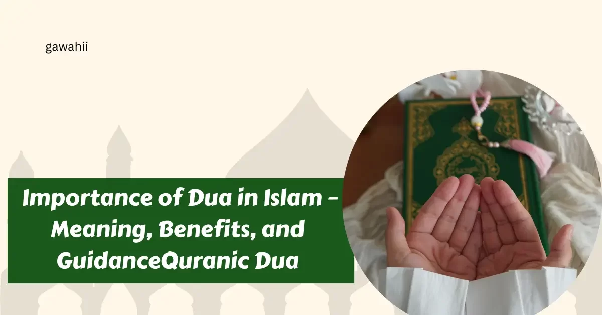 Importance of Dua in Islam