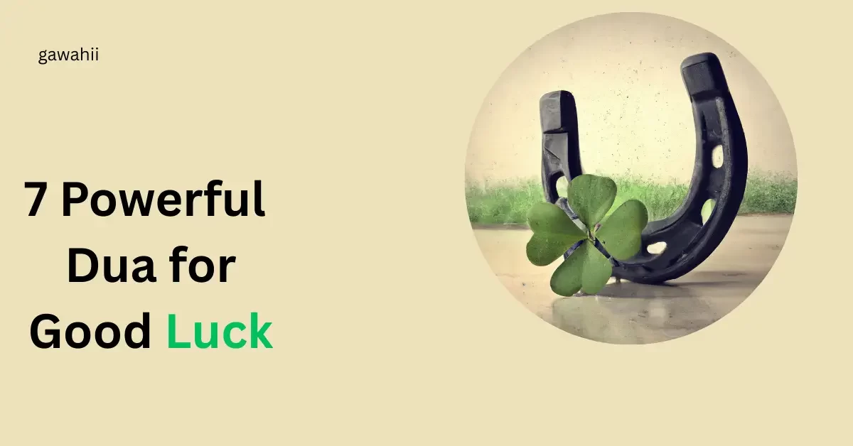 Dua for Good Luck