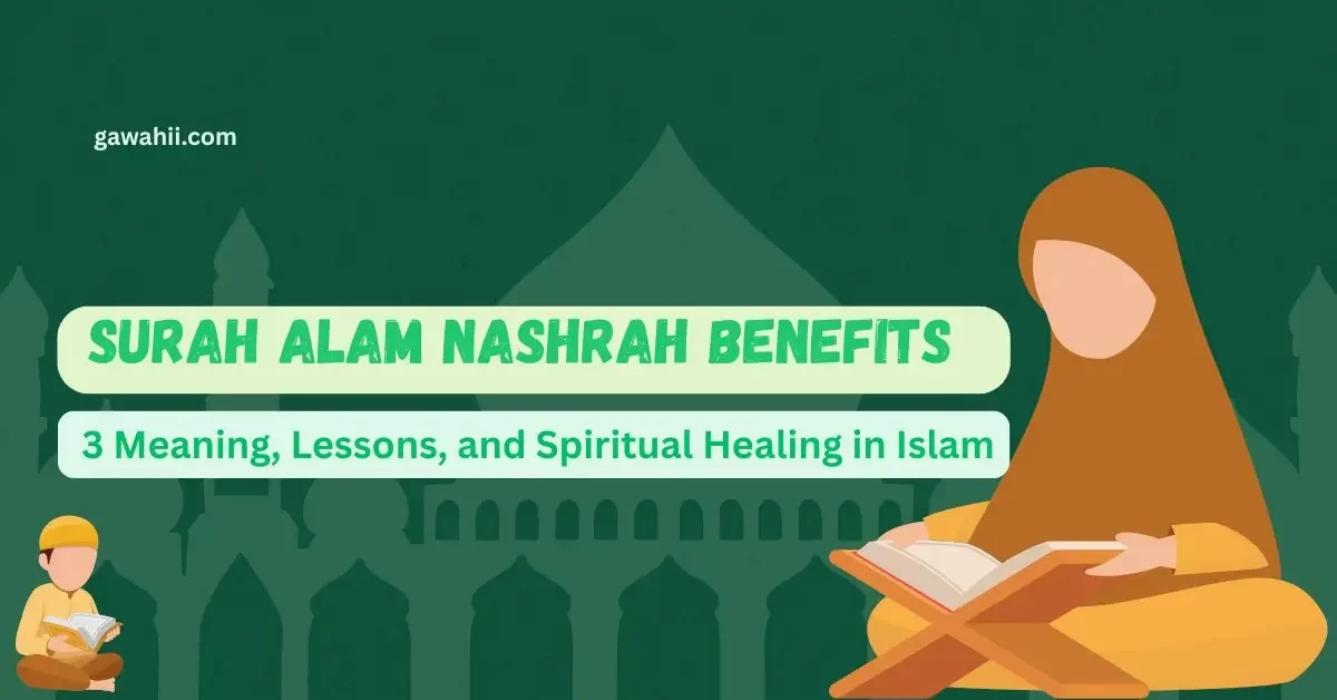 surah alam nashrah benefits